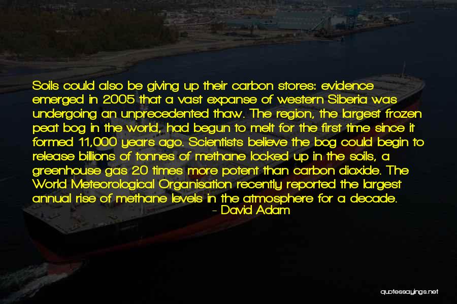 Methane Quotes By David Adam Methane Quotes By David Adam