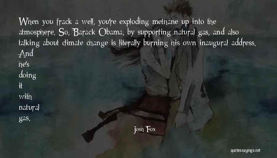 Methane Quotes By Josh Fox