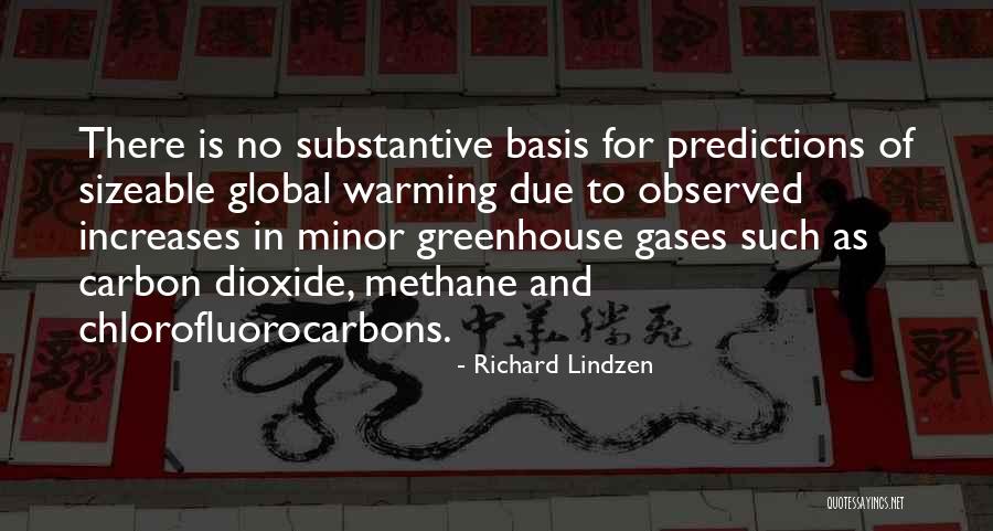 Methane Quotes By Richard Lindzen