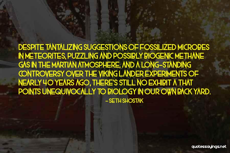 Methane Quotes By Seth Shostak Methane Quotes By Seth Shostak