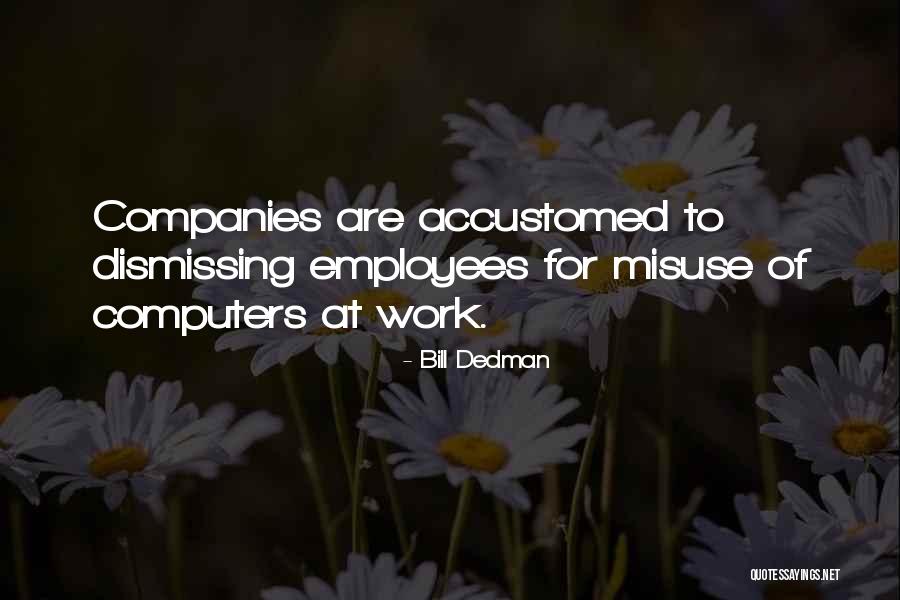 Metheringham Airfield Quotes By Bill Dedman
