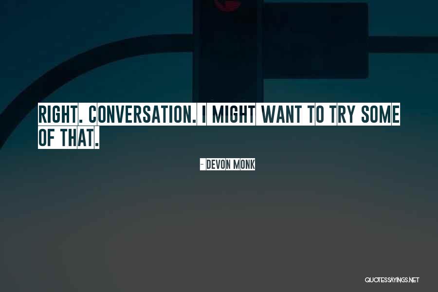 Methinee Bozeman Quotes By Devon Monk Methinee Bozeman Quotes By Devon Monk