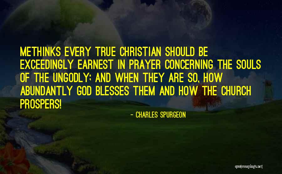 Methinks Quotes By Charles Spurgeon