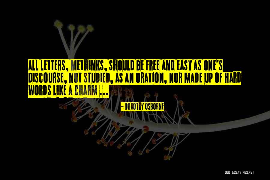 Methinks Quotes By Dorothy Osborne Methinks Quotes By Dorothy Osborne