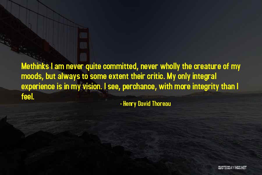 Methinks Quotes By Henry David Thoreau Methinks Quotes By Henry David Thoreau