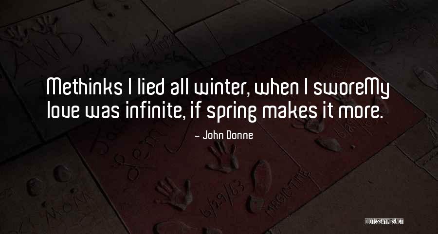 Methinks Quotes By John Donne