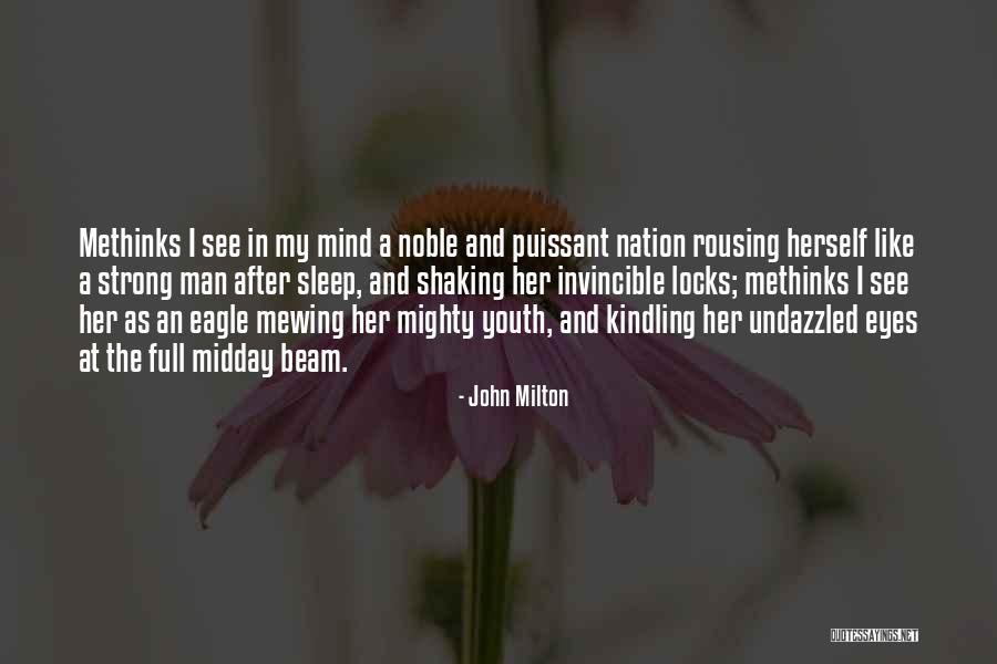 Methinks Quotes By John Milton