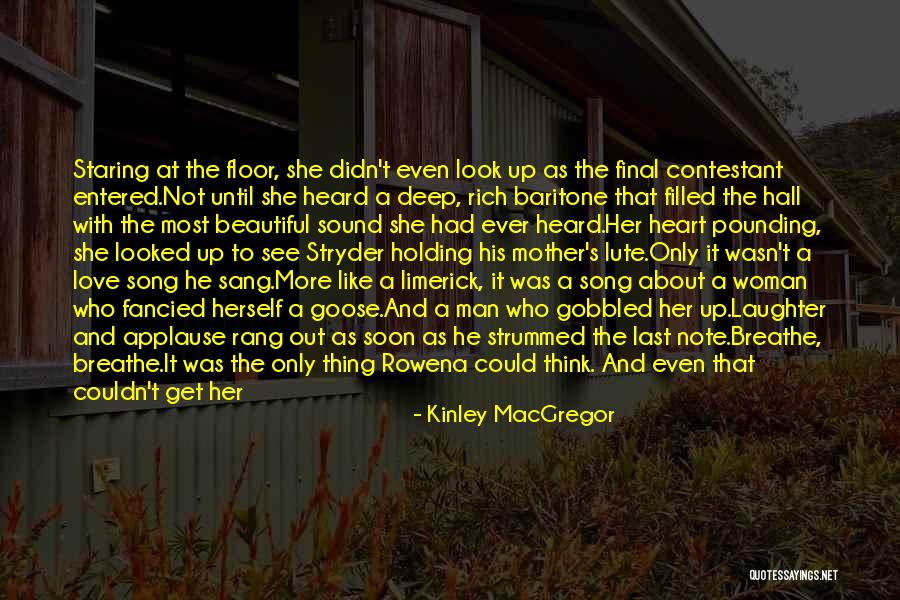 Methinks Quotes By Kinley MacGregor Methinks Quotes By Kinley MacGregor