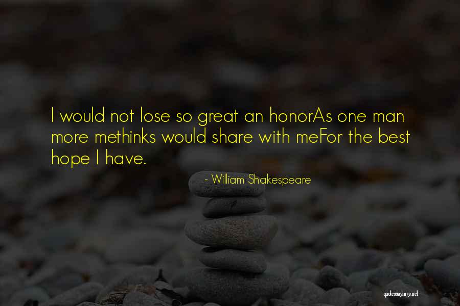 Methinks Quotes By William Shakespeare Methinks Quotes By William Shakespeare