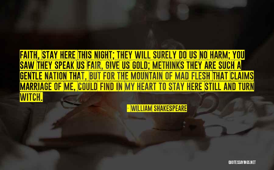 Methinks Quotes By William Shakespeare