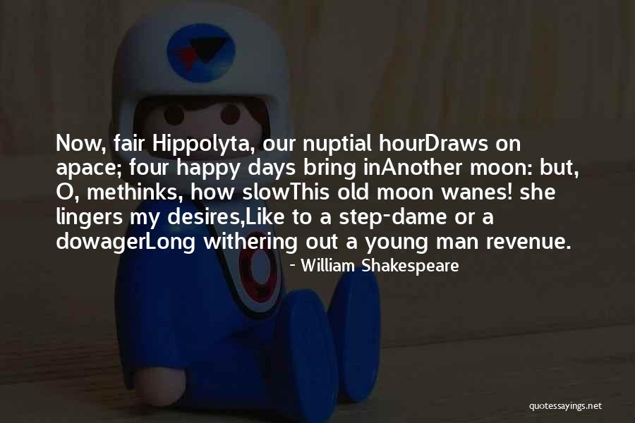 Methinks Quotes By William Shakespeare