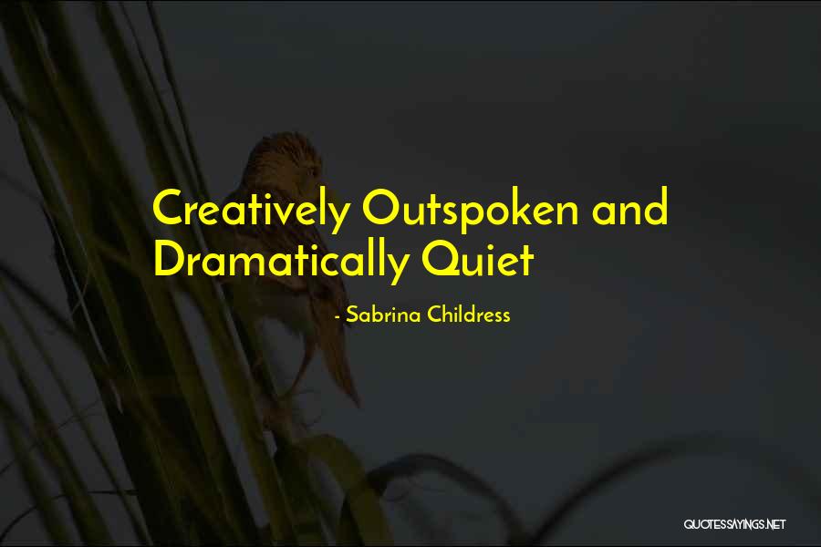 Methinks The Lady Quotes By Sabrina Childress Methinks The Lady Quotes By Sabrina Childress