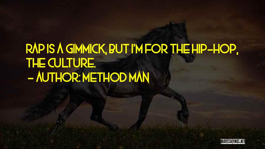 Method Man Quotes 1446386