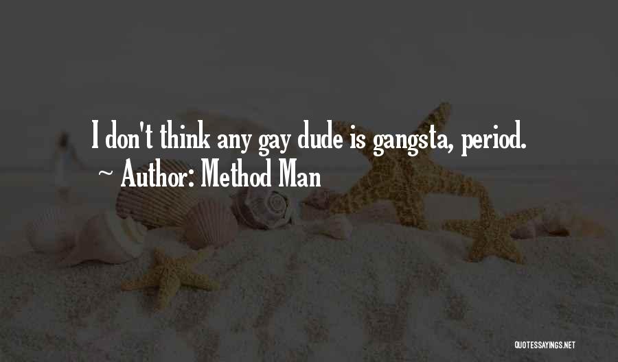 Method Man Quotes 1584057