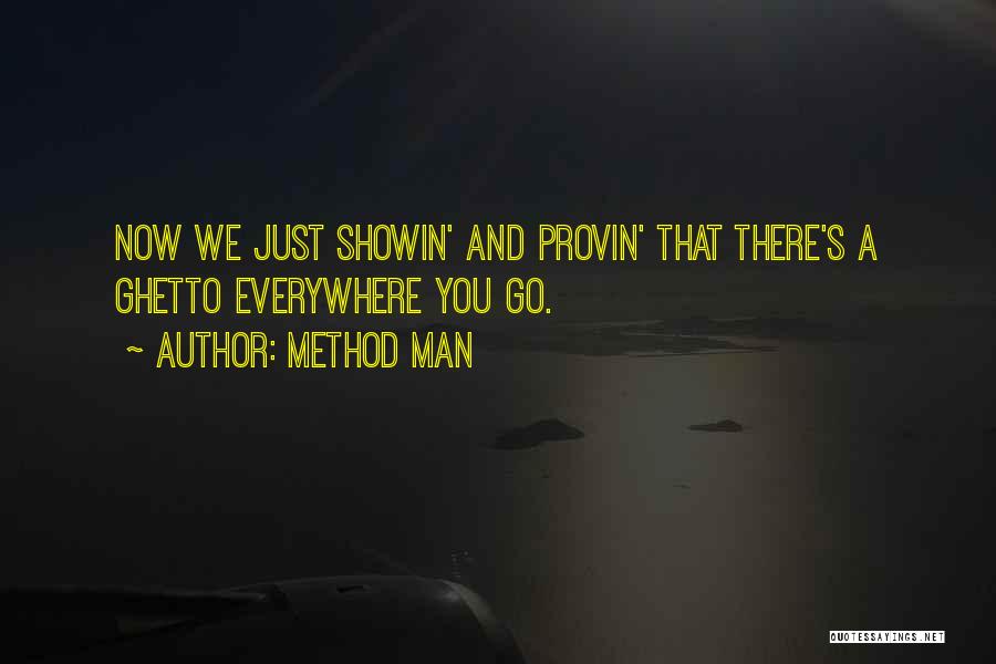 Method Man Quotes 1908424