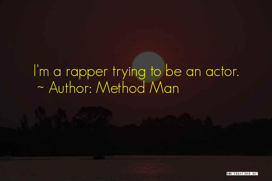 Method Man Quotes 816908