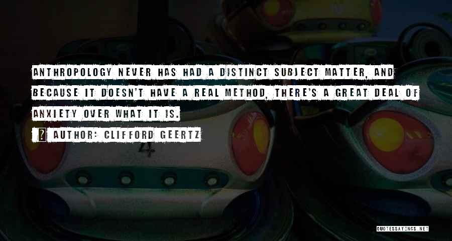 Method Quotes By Clifford Geertz