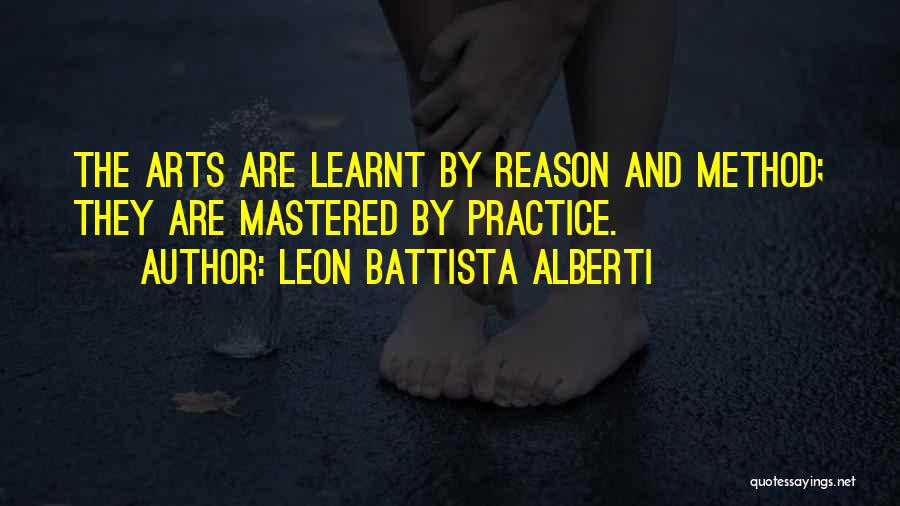 Method Quotes By Leon Battista Alberti