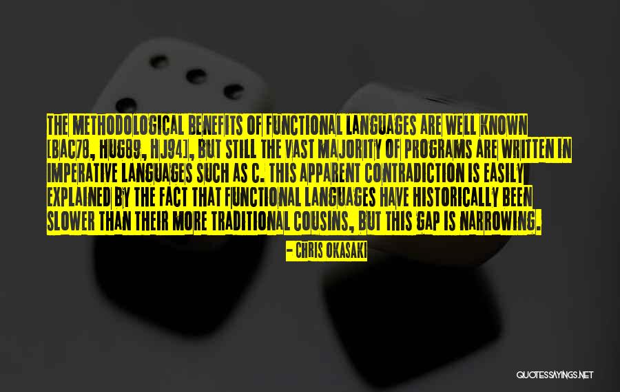 Methodological Quotes By Chris Okasaki Methodological Quotes By Chris Okasaki