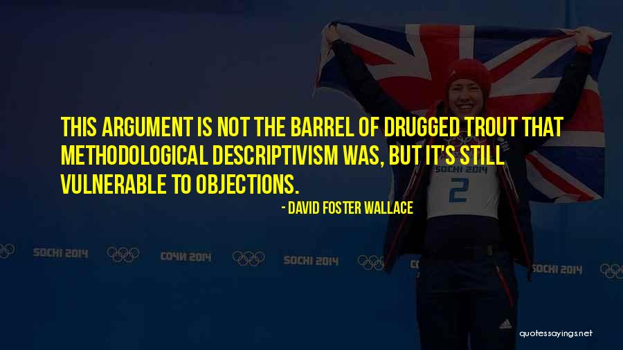 Methodological Quotes By David Foster Wallace Methodological Quotes By David Foster Wallace