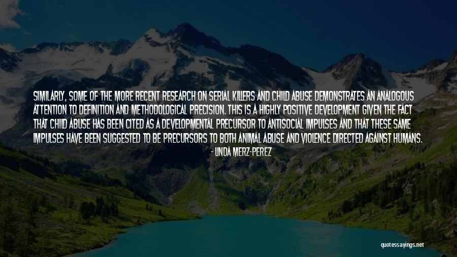 Methodological Quotes By Linda Merz-Perez Methodological Quotes By Linda Merz-Perez