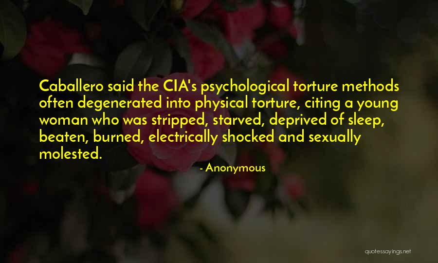 Methods Of Torture Quotes By Anonymous