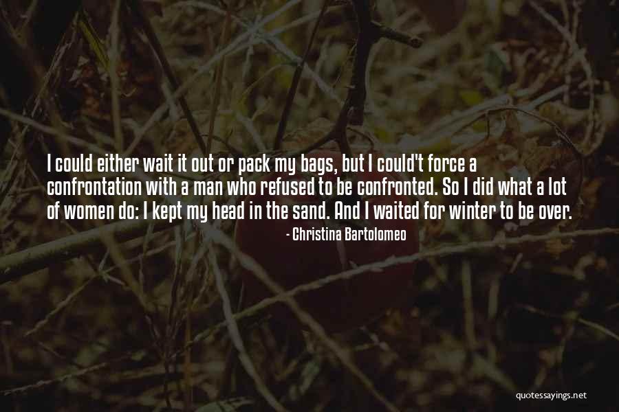 Methven Family Vineyards Quotes By Christina Bartolomeo Methven Family Vineyards Quotes By Christina Bartolomeo