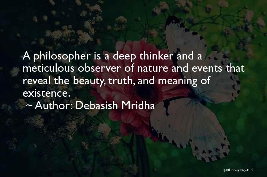 Meticulous Quotes By Debasish Mridha