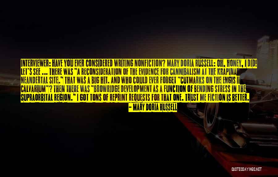 Metidas Gostosas Quotes By Mary Doria Russell Metidas Gostosas Quotes By Mary Doria Russell