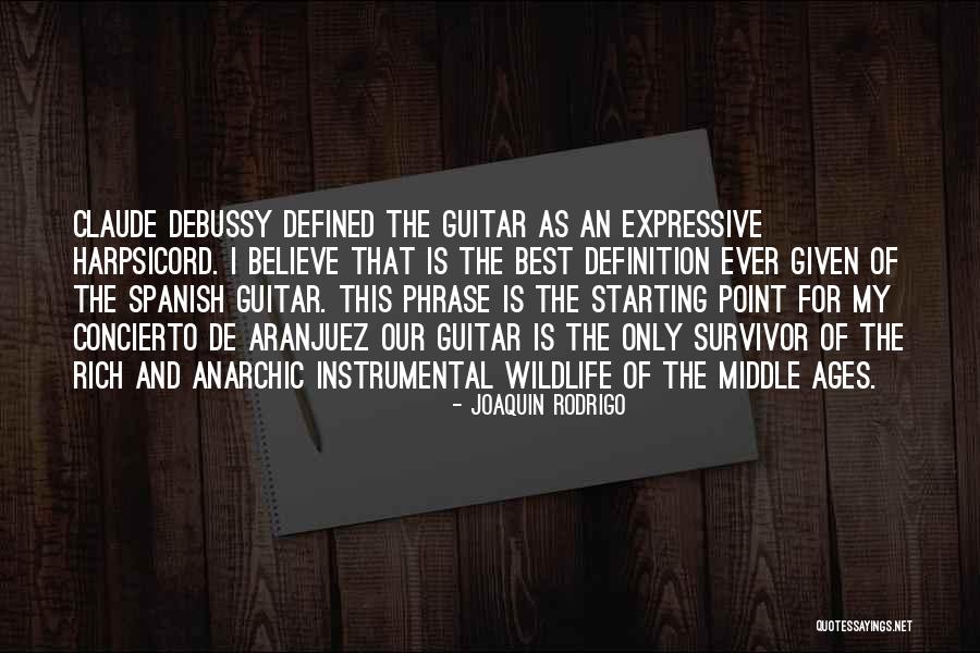 Metier Essentials Quotes By Joaquin Rodrigo Metier Essentials Quotes By Joaquin Rodrigo