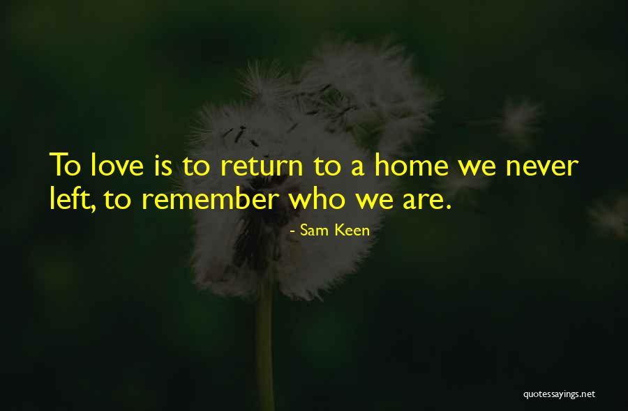 Metinin Quotes By Sam Keen Metinin Quotes By Sam Keen