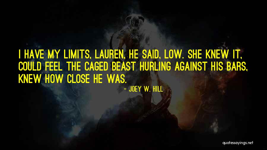 Metlife Group Life Quotes By Joey W. Hill Metlife Group Life Quotes By Joey W. Hill