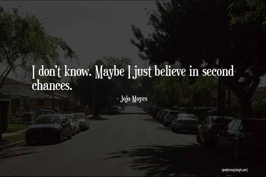 Metoda Ciorchinelui Quotes By Jojo Moyes Metoda Ciorchinelui Quotes By Jojo Moyes