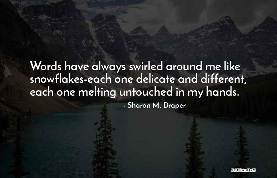 Metodija Najdovski Quotes By Sharon M. Draper Metodija Najdovski Quotes By Sharon M. Draper