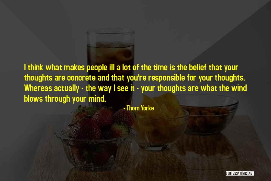 Metodolog A 5s Quotes By Thom Yorke Metodolog A 5s Quotes By Thom Yorke