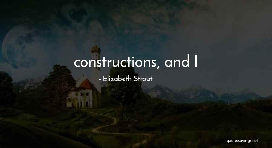 Metodolog A Significado Quotes By Elizabeth Strout Metodolog A Significado Quotes By Elizabeth Strout