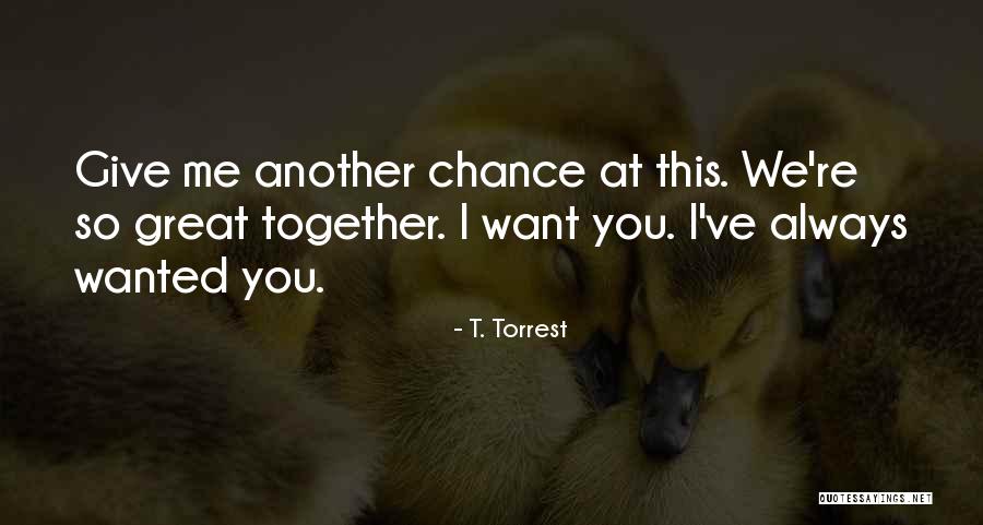 Meton Quotes By T. Torrest Meton Quotes By T. Torrest