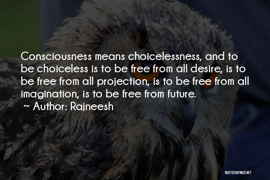 Metrash Quotes By Rajneesh