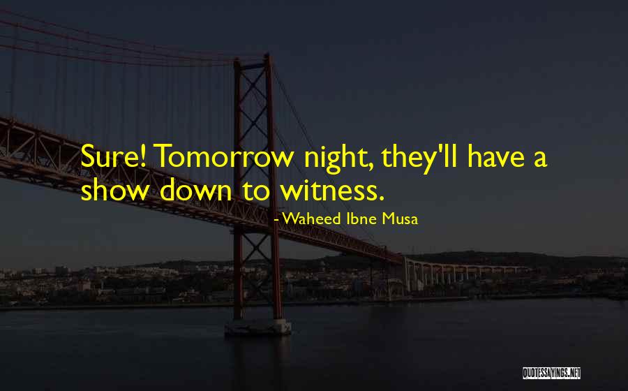 Metrics And Measuring Results Quotes By Waheed Ibne Musa Metrics And Measuring Results Quotes By Waheed Ibne Musa