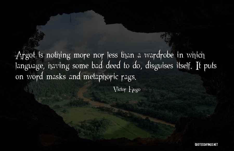 Metrics That Matter Quotes By Victor Hugo Metrics That Matter Quotes By Victor Hugo