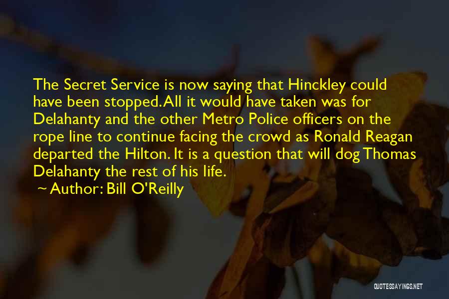 Metro Quotes By Bill O'Reilly