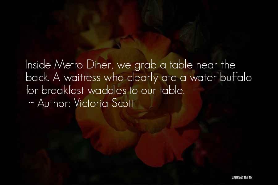 Metro Quotes By Victoria Scott