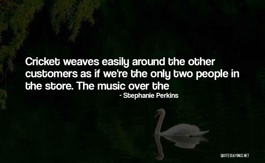 Metronome 120 Quotes By Stephanie Perkins Metronome 120 Quotes By Stephanie Perkins