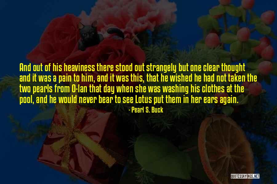 Metropole Hotel Quotes By Pearl S. Buck Metropole Hotel Quotes By Pearl S. Buck
