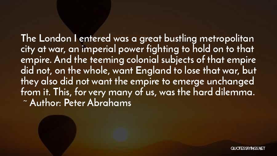 Metropolitan City Quotes By Peter Abrahams