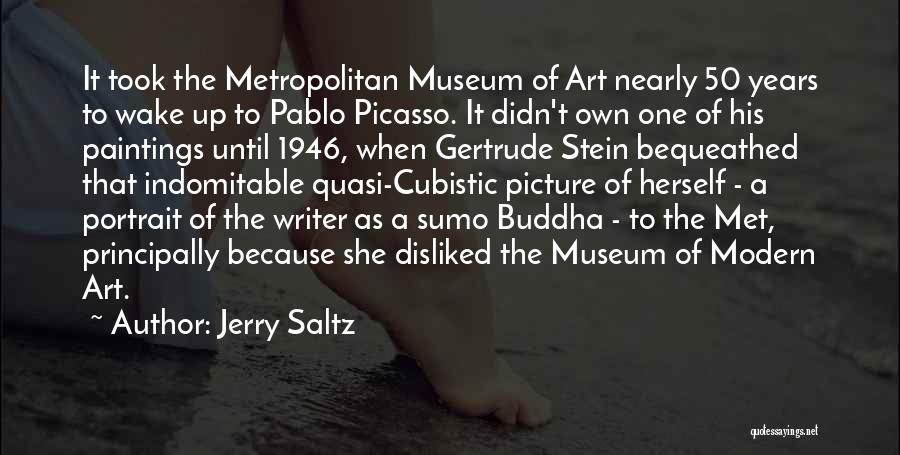 Metropolitan Museum Quotes By Jerry Saltz