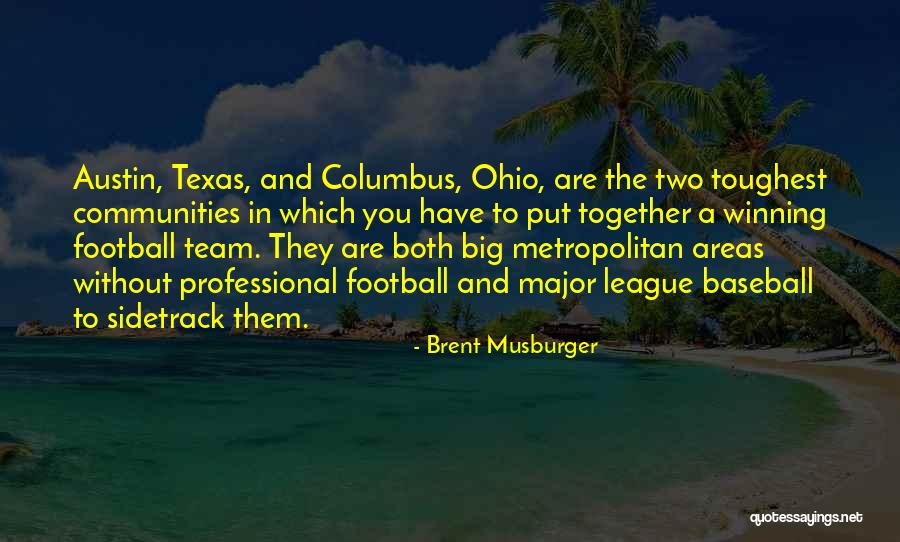 Metropolitan Quotes By Brent Musburger