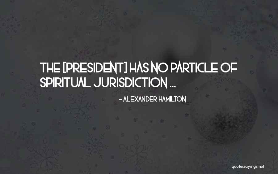 Metropop Festival Quotes By Alexander Hamilton Metropop Festival Quotes By Alexander Hamilton