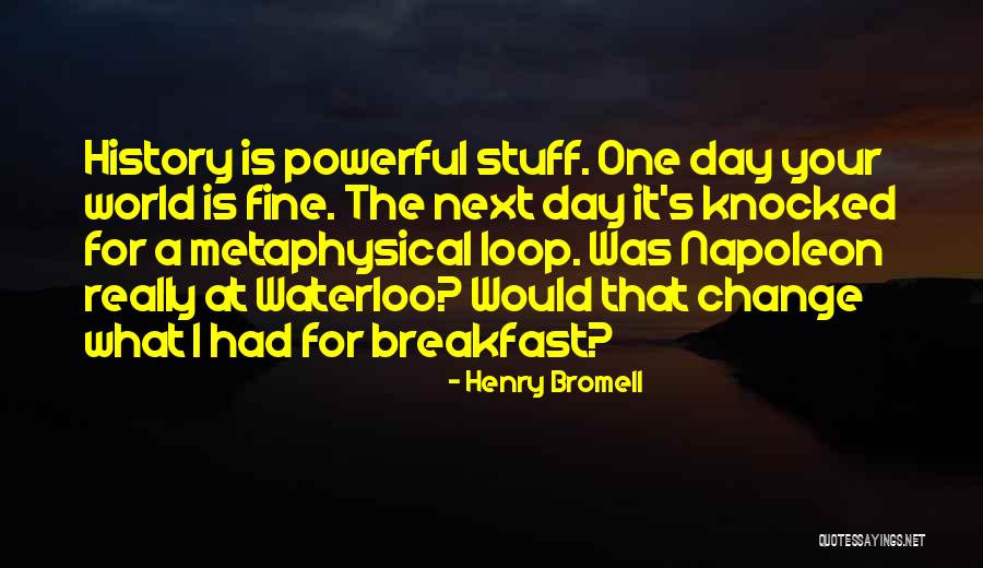 Metropoulos Amps Quotes By Henry Bromell Metropoulos Amps Quotes By Henry Bromell