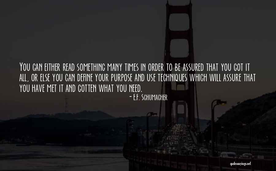 Metscher Nicole Quotes By E.F. Schumacher Metscher Nicole Quotes By E.F. Schumacher